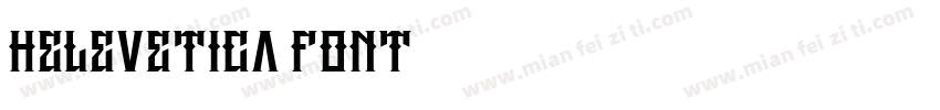 Helevetica font字体转换
